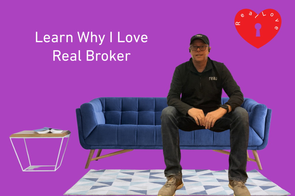 Why I Love Real Broker
